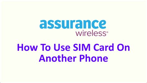 does assurance wireless smart phones have sim card|find my assurance wireless phone.